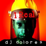 Dj Dolores - 1 Real - Kliknutím na obrázok zatvorte